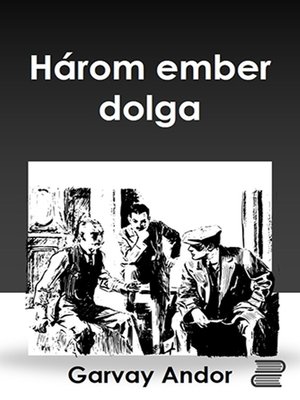 cover image of Három ember dolga